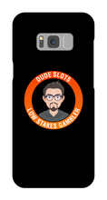 DudeSlots Samsung Phone Cases