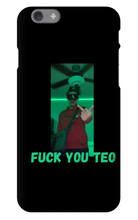 Fuck You Teo iPhone Case