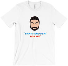 RockyTheKidd - "That's Enough For Me" Shirt