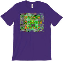 Change Creates Beauty T-Shirt