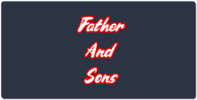 Father And Sons and TintedIsHere brings you! dada!