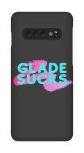 Glade Sucks Samsung Phone Cases