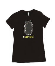 Feed me! tshirt-women