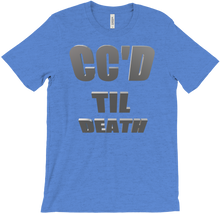 CC'd Til Death T-Shirt