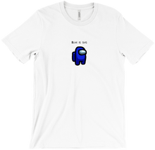 Blue is sus T-Shirt