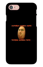 Taters Gonna Tate iPhone Case