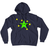 your a star hoodie really good qualitiy