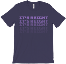 It's Reight T-Shirt