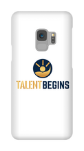 Talent Begins Samsung Phone Case