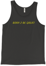 tanktop BORN 2 BE GREAT