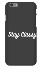 Stay Classy iPhone Phone Cases