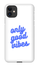 Only good vibes blue iPhone Phone Case