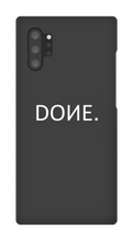 DONE Samsung Phone Case