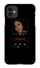 U Don't Deserve Me iPhone Case