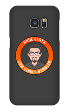 DudeSlots Samsung Phone Cases