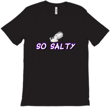 So salty t-shirt