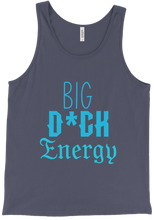 Big D*ck Energy Tank Top