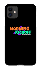 Morning Kickoff iPhone Case
