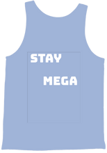 Stay Mega Tank Top
