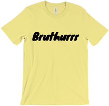 Bruthurrr T-Shirts (Nex4real)