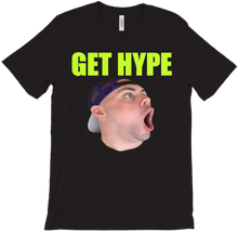 Get Hype T-Shirt