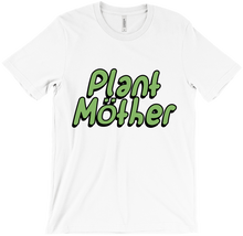 Plant Möther T-Shirt