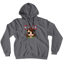 Fail Hoodie