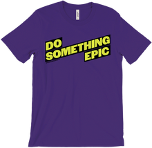 Do Something Epic - GwenHopeFit Tee