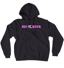 Bio Forever Pullover Hoodie - Pink on Black Text