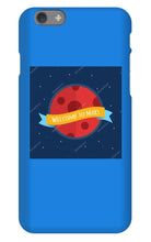 Welcome To mars Iphone case