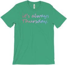 T-Shirt - Always Thursday - Light Colours