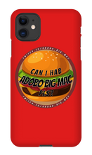 Can I hab Adobo Big Mac pls iPhone Phone Cases