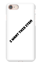 I want this item phone case