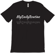MyDailyRoutine T-Shirts