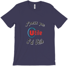 T-shirt J'peux pas j'ai Utile