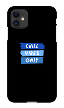 Chill Vibes iPhone Phone Cases