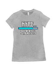 9001 Hype Women’s T-shirt