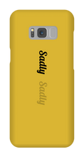 Sadly Samsung Phone Cases