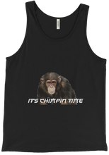 Its Chimpin Time Tank Top