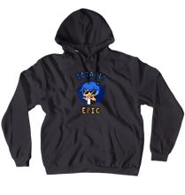 Totally Epic SweatShirt (No-Zip/Pullover)