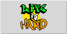 Life is Hard XXL Mousemat