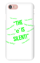 Silent "e" iPhone Phone Case