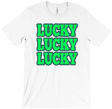 Lucky Lucky Lucky T-Shirts
