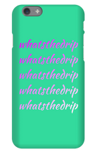 whatsthedrip iPhone Phone Cases