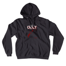Cute but Crazy Hoody