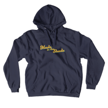 Made In The Shade Hoodies (No-Zip/Pullover)