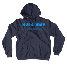 MyBadDay Hoodies (No-Zip/Pullover)
