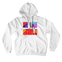 We are Rebels (Merch) Hoodies (No-Zip/Pullover)
