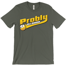 problyovr9000 T-Shirts