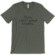 I don't speak noodles T-shirt